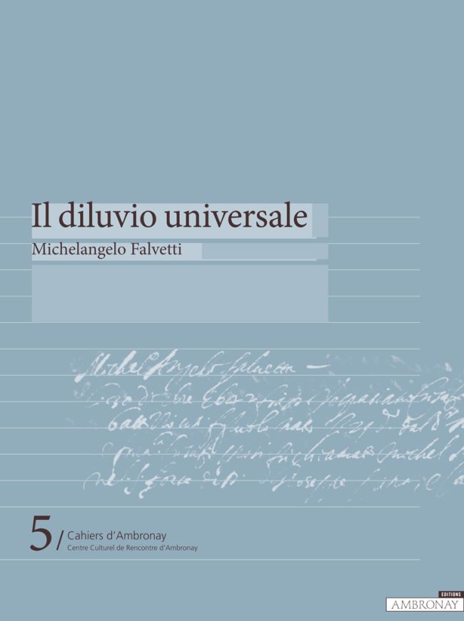 Un nouveau livre Ambronay Éditions : Il diluvio universale de Falvetti