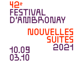 Réservez vos places pour le 42e Festival d'Ambronay - Nouvelles Suites !